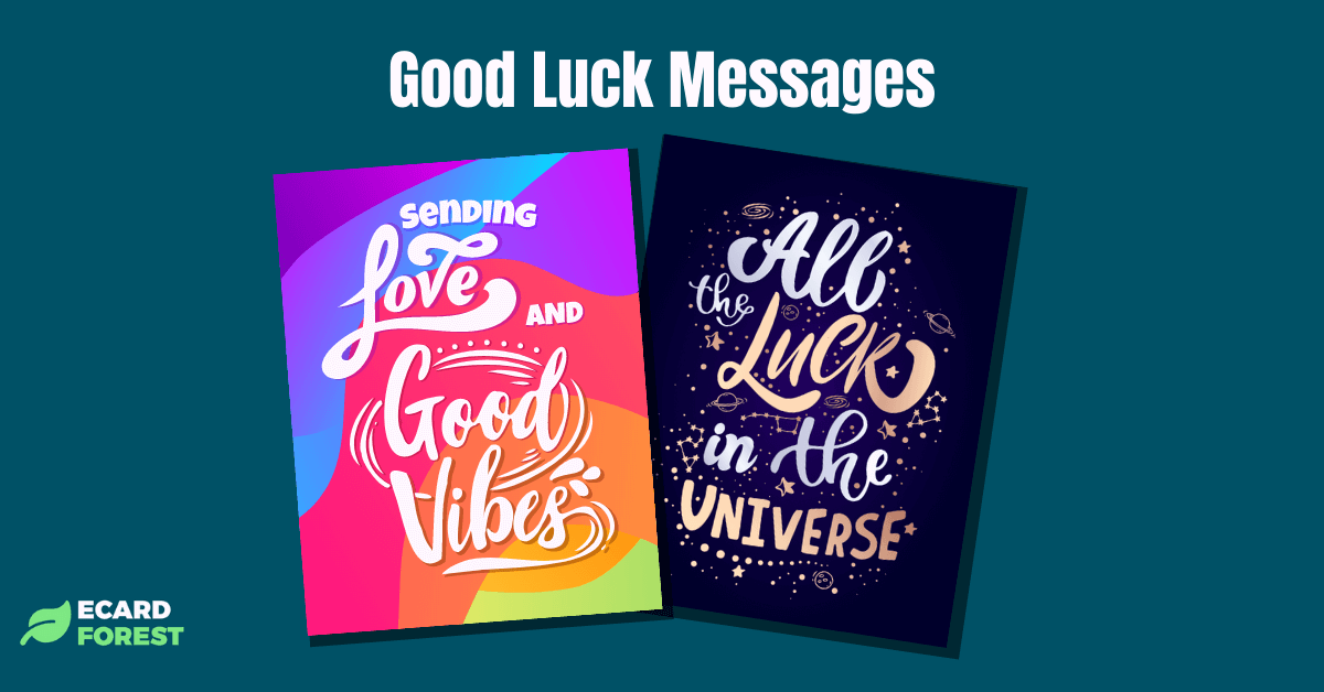 A list of good luck message examples by EcardForest