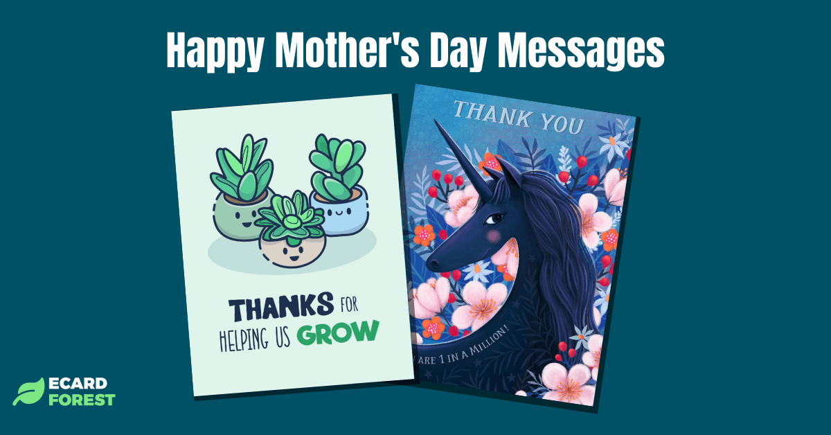 A list of Happy Mother's Day messages by EcardForest
