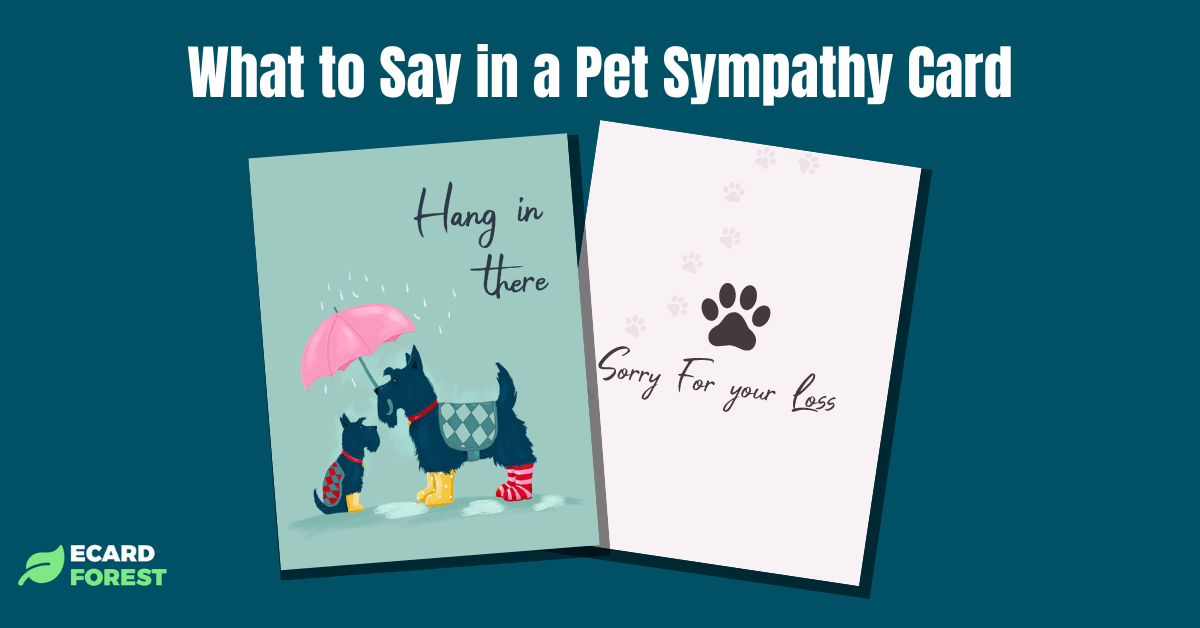 A list of pet sympathy card messages by EcardForest