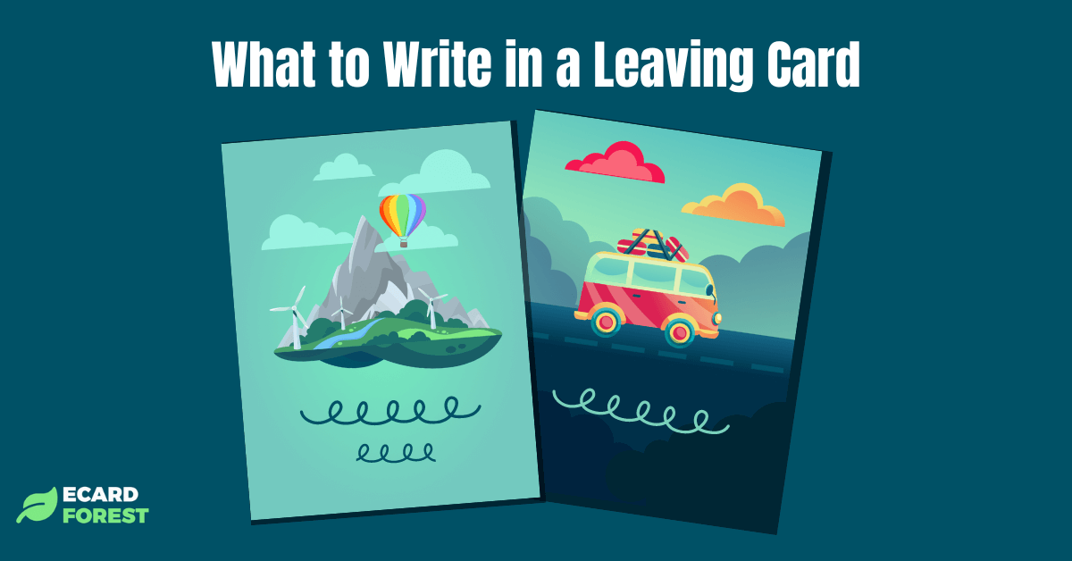 What To Write In A Card When You Are Leaving A Job